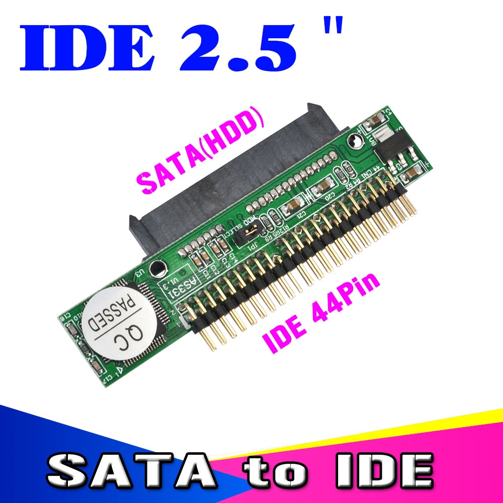 Kebidu Sata to IDE 2.5 Sata -2.5 ġ IDE  44  ..